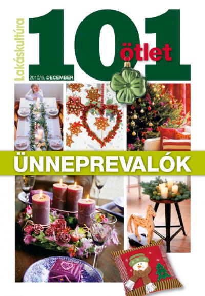 101 ötlet – a Lakáskultúra melléklete, 2010/12