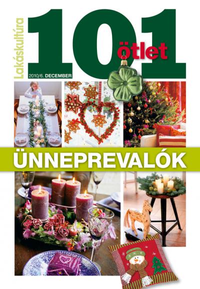 101 ötlet – a Lakáskultúra melléklete, 2010/12