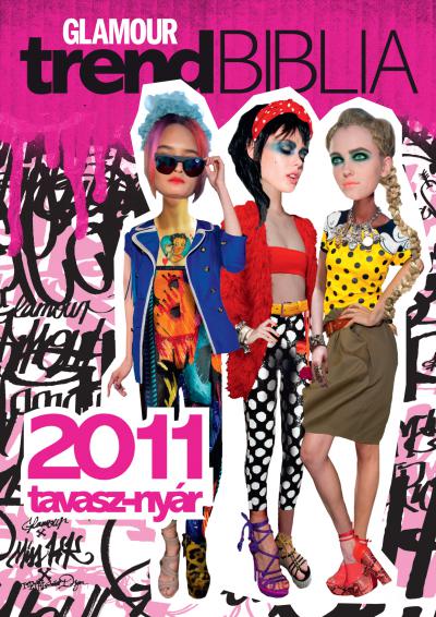 Trendbiblia – a GLAMOUR melléklete, 2011/03